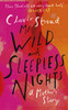 Clover Stroud / My Wild and Sleepless Nights : A Mother's Story (Hardback)