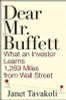 Janet M. Tavakoli / Dear Mr. Buffett: What an Investor Learns 1,269 Miles from Wall Street (Hardback)