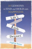 Regina Brett / Life's Little Detours: 50 Lessons to Find and Hold Onto Happiness (Hardback)