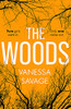 Vanessa Savage / The Woods (Hardback)