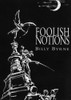 Billy Byrne / Foolish Notions (Hardback)