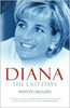 Martyn Gregory / Diana: The Last Days (Hardback)