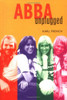 Karl French / Abba Unplugged (Hardback)