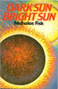 Nicholas Fisk / Dark Sun, Bright Sun (Hardback)