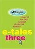 E-Tales Three: More of the Best & Worst of Internet Humour (Hardback)