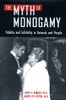 David Philip Barash / The Myth of Monogamy: Fidelity and Infidelity in Animals and People (Hardback)