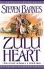 Steven Barnes / Zulu Heart (Hardback)