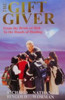 Richard Bingold & Nathaniel Worman / The Gift Giver (Large Paperback)