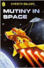 Cherith Baldry / Mutiny in Space