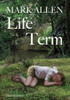 Mark Allen / Life Term (Large Paperback)