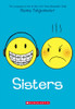 Raina Telgemeier / Sisters (Large Paperback)
