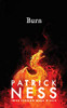 Patrick Ness / Burn (Large Paperback)