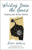 Natalie Goldberg / Writing Down the Bones: Freeing the Writer Within (Large Paperback)