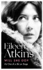 Eileen Atkins / Will She Do?: Act One of a Life on Stage (Large Paperback)