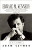 Adam Clymer / Edward M. Kennedy: A Biography (Large Paperback)
