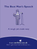 The Best Man's Speech : A Tough Job Made Easy (Large Paperback)