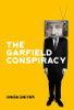 Owen Dwyer / The Garfield Conspiracy (Large Paperback)