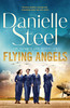 Danielle Steel / Flying Angels (Large Paperback)