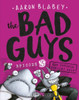 Aaron Blabey / The Bad Guys #3 The Furball Strikes Again (Large Paperback)