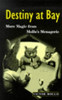 Victor Mollo / Destiny at Bay : More Magic from Mollo's Menagerie ( BRIDGE PLAYING)  (Large Paperback)