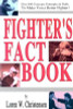 Loren W. Christensen / Fighters Fact Book: Over 400 Concepts, Principles & Drills to Make You a Better Fighter! (Large Paperback)