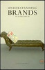 Don Cowley / Understanding Brands: Ten Experts Who Do (Large Paperback)