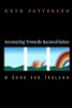 Ruth Patterson / Journeying Towards Reconciliation: A Song for Ireland (Large Paperback)