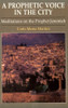 Carlo Maria Martini / A Prophetic Voice in the City: Meditations on the Prophet Jeremiah (Large Paperback)