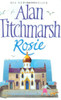 Alan Titchmarsh / Rosie (Hardback)