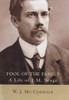 W. J. McCormack / Fool of the Family  : A Life of J.M. Synge (Hardback)