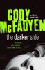 Cody McFadyen / The Darker Side (Hardback)