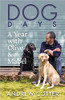 Andrew Cotter / Dog Days: A Year with Olive and Mabel (Hardback)