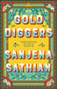 Sanjena Sathian / Gold Diggers (Hardback)