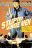 Michael Moore / Stupid White Men ...and other Sorry Excuses for the State of the Nation (Hardback)