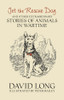 David Long / Jet the Rescue Dog: ... and other extraordinary stories of animals in wartime (Hardback)