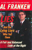 Al Franken / Lies and the Lying Liars Who Tell Them (Hardback)