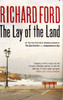 Richard Ford / The Lay of the Land