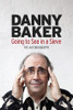 Danny Baker / Going to Sea in a Sieve: The Autobiography (Hardback)