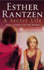 Esther Rantzen / A Secret Life (Hardback)