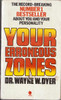 Wayne W.Dyer / Your Erroneous Zones (Vintage Paperback)
