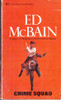 Ed McBain / Crime Squad (Vintage Paperback)