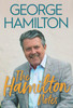George Hamilton - The Hamilton Notes - HB - BRAND NEW  ( March 2024) 