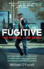 Michael O'Farrell - Fugitive : The Michael Lynn Story - PB - BRAND NEW ( April 2024)