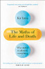 Kit Yates / The Maths of Life and Death: Why Maths is (Almost) Everything (Large Paperback)