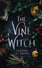 Luanne G. Smith / The Vine Witch (Large Paperback)