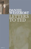 Daniel Weissbort / Letters to Ted (Large Paperback)