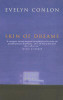 Evelyn Conlon / Skin of Dreams (Large Paperback)
