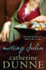 Catherine Dunne / Missing Julia (Large Paperback)