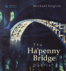 Michael English - The Ha'penny Bridge - Dublin - PB - BRAND NEW