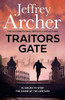 Jeffrey Archer / Traitors Gate (Large Paperback) ( William Warwick Series - Book 6 ) - Book